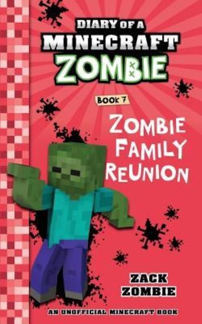 Cover for Zack Zombie · Diary of a Minecraft Zombie Book 7 (Pocketbok) (2018)