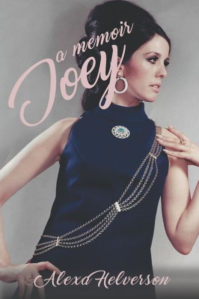 Cover for Alexa Helverson · Joey (Paperback Book) (2019)