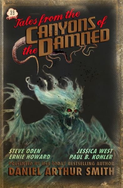 Cover for Kohler Paul B. Kohler · Tales from the Canyons of the Damned (Paperback Book) (2021)