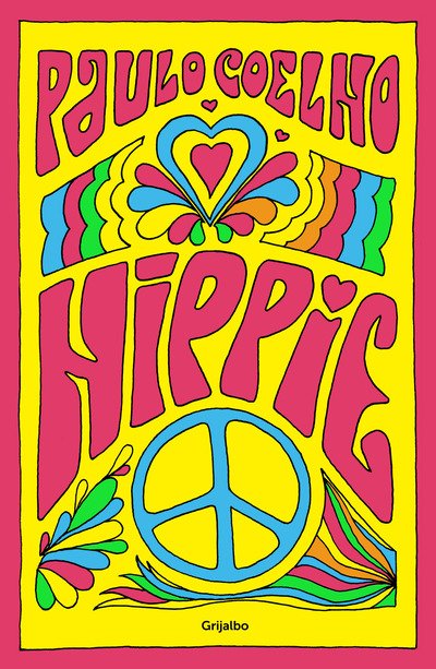 Hippie - Paulo Coelho - Kirjat - PRH Grupo Editorial - 9781947783959 - 