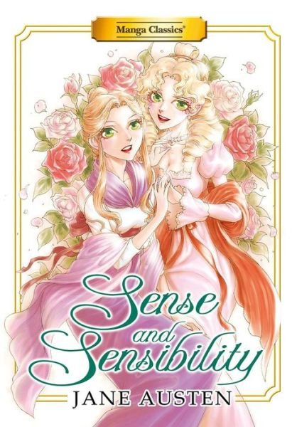 Cover for Jane Austen · Manga Classics: Sense and Sensibility (New Printing) (Paperback Book) (2021)