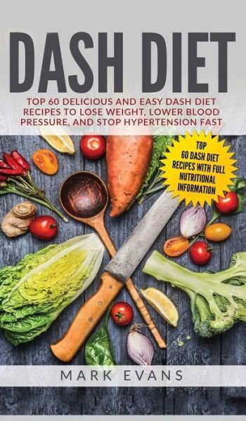 Cover for Mark Evans · DASH Diet (Hardcover Book) (2019)