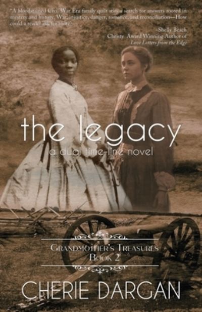 Cover for Cherie Dargan · The Legacy (Book) (2023)
