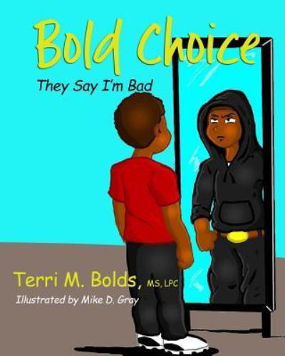 Cover for Bolds · Bold Choice (Paperback Book) (2017)