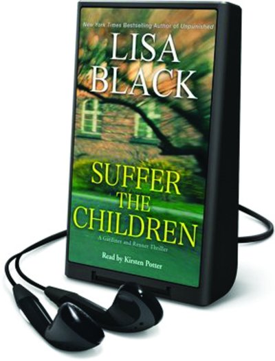 Cover for Lisa Black · Suffer the Children (N/A) (2018)