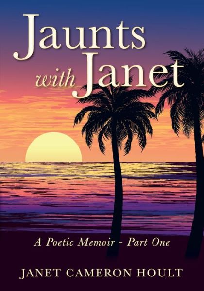 Cover for Janet Cameron Hoult · Jaunts with Janet (Paperback Book) (2021)