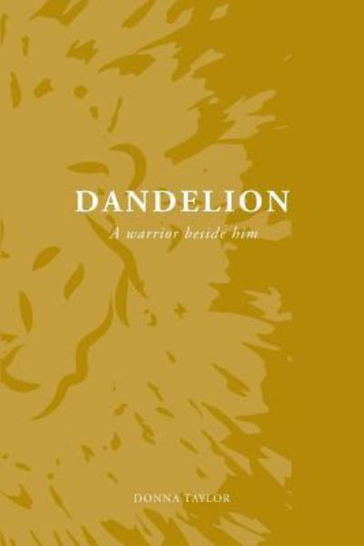 Cover for Maggie T Lian · Dandelion (Paperback Book) (2017)