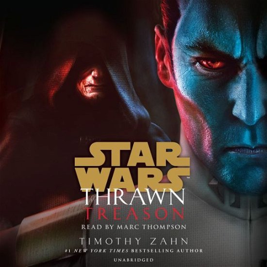 Cover for Timothy Zahn · Thrawn: Treason (Star Wars) - Star Wars: Thrawn (Hörbuch (CD)) (2019)