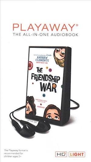 Cover for Andrew Clements · The Friendship War (N/A) (2019)