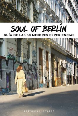 Cover for Thomas Jonglez · Soul of Berlin (Spanish) (Paperback Book) (2022)