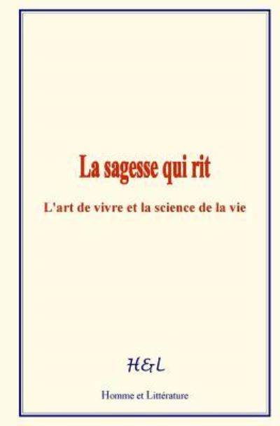 Cover for J E Han Ryner · La Sagesse Qui Rit (Paperback Book) (2017)