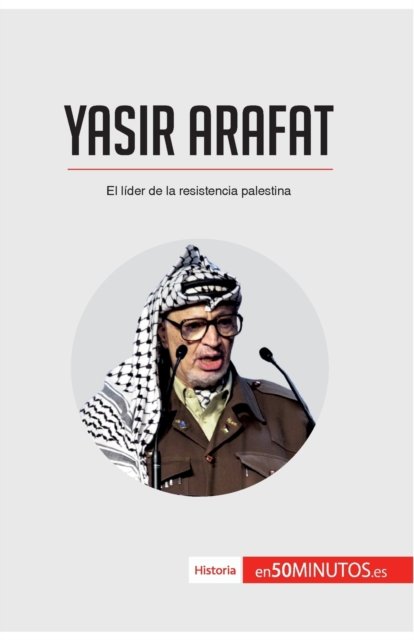 Cover for 50minutos · Yasir Arafat (Pocketbok) (2017)