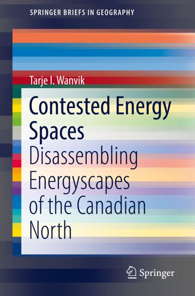 Cover for Wanvik · Contested Energy Spaces (Book) [1st ed. 2019 edition] (2018)