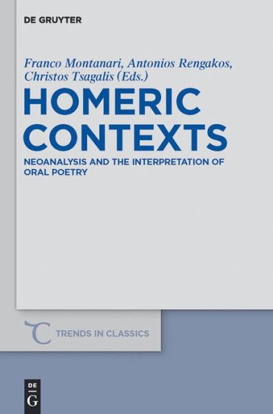 Cover for Franco Montanari · Homeric Contexts   Tcsv   12 (Trends in Classics Supplementary Volumes) (Hardcover Book) (2012)