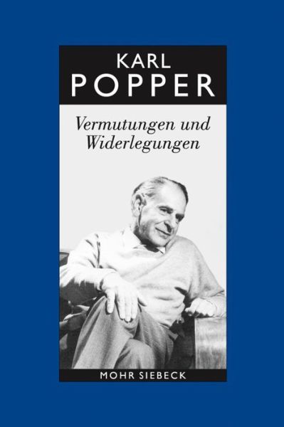 Cover for Karl R. Popper · Gesammelte Werke in deutscher Sprache: Band 10: Vermutungen und Widerlegungen. Das Wachstum der wissenschaftlichen Erkenntnis (Hardcover Book) [2. Auflage edition] (2009)