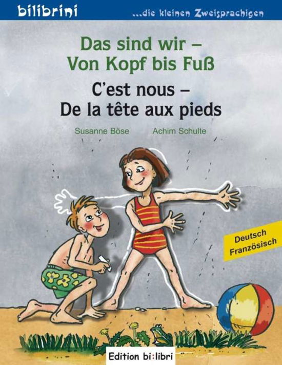 Cover for Böse · Das sind wir-Von Kopf bis Fuß.D-F (Bok)