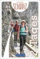 Cover for 2-Tages Wanderungen Erlebnis Schweiz (Book) (2024)