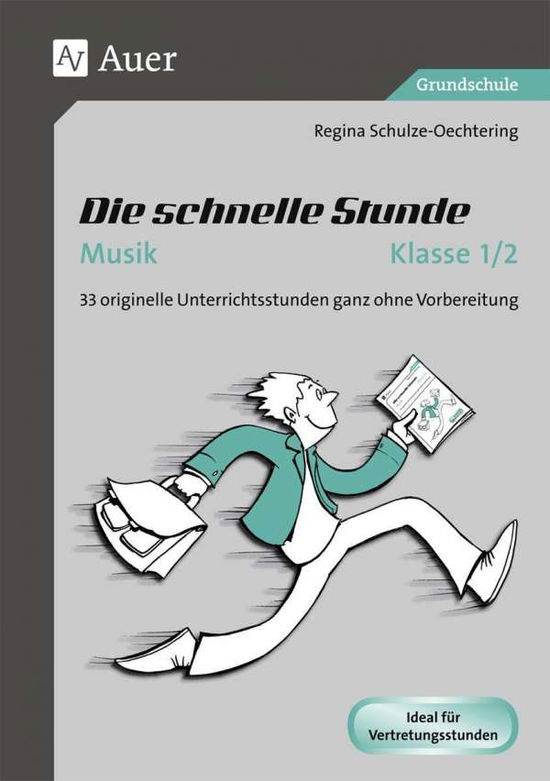 Die schnelle Stunde - Schulze-Oechtering - Böcker -  - 9783403072959 - 