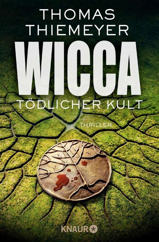 Cover for Thomas Thiemeyer · Wicca - Tödlicher Kult (Pocketbok) (2022)