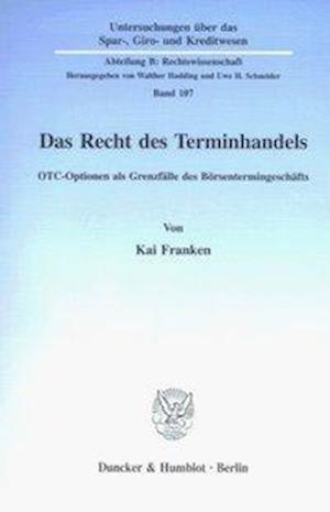 Cover for Franken · Das Recht des Terminhandels. (Book) (1997)