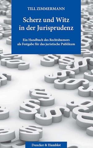 Cover for Till Zimmermann · Scherz und Witz in der Jurisprudenz (Book) (2023)