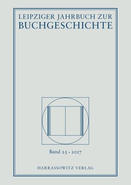 Cover for Thomas Fuchs · Leipziger Jahrbuch Zur Buchgeschichte 25 (Gebundenes Buch) (2017)