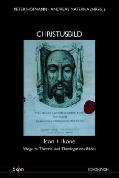 Cover for Peter Hofmann · Christusbild (Book) (2010)