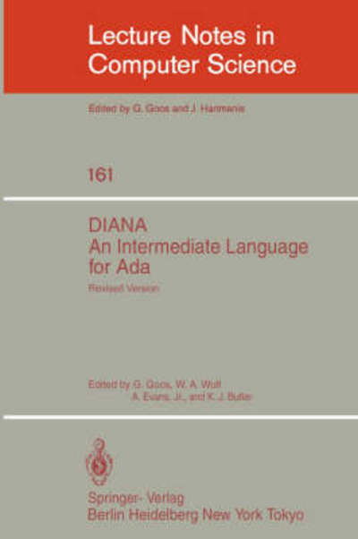 Cover for G Goos · Diana: an Intermediate Language for Ada - Lecture Notes in Computer Science (Taschenbuch) [Rev edition] (1983)