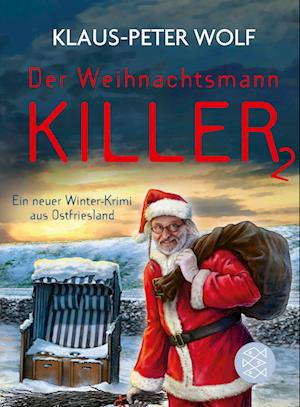 Cover for Klaus-Peter Wolf · Der Weihnachtsmannkiller 2 (Bok) (2024)