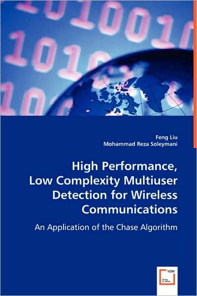 Cover for Mohammad Reza Soleymani · High Performance, Low Complexity Multiuser Detection for Wireless Networks: an Application of the Chase Algorithm (Paperback Book) (2008)
