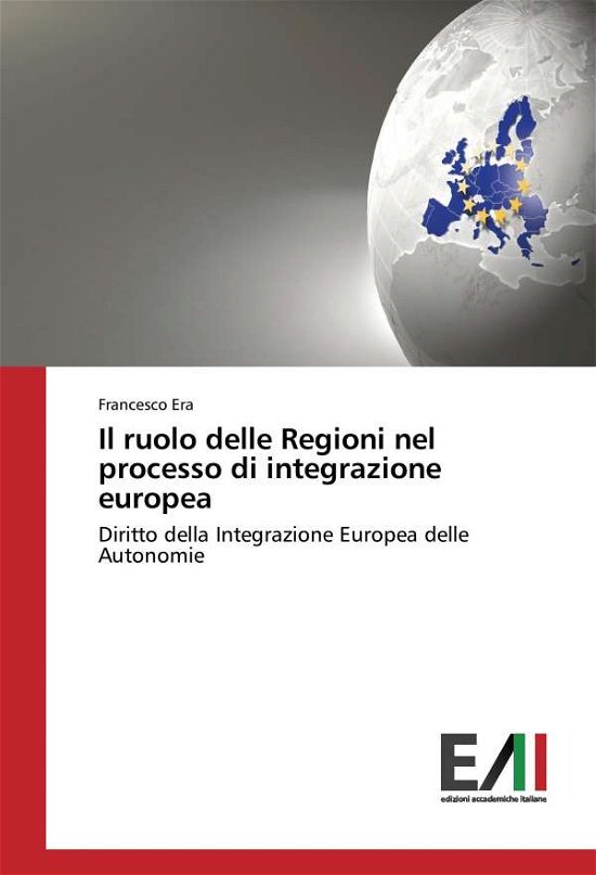 Cover for Era · Il ruolo delle Regioni nel processo (Book)