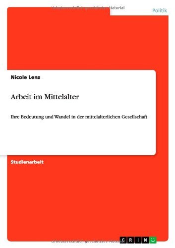 Cover for Lenz · Arbeit im Mittelalter (Book) [German edition] (2011)