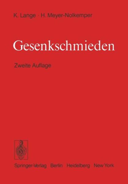 Cover for Kurt Lange · Gesenkschmieden (Taschenbuch) [2nd Softcover Reprint of the Original 2nd 1977 edition] (2012)