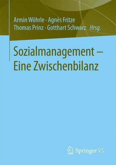 Cover for Sozialmanagement - Eine Zwischenbilanz (Paperback Book) [1. Aufl. 2017 edition] (2016)
