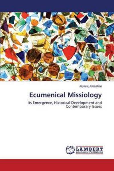 Cover for Jebastian · Ecumenical Missiology (Bok) (2015)