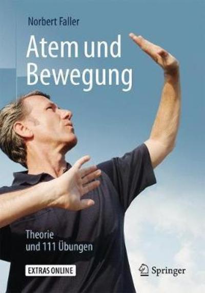 Cover for Norbert Faller · Atem und Bewegung (Book) (2018)