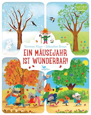 Ein Mäusejahr ist wunderbar! - Norman Klaar - Books - Magellan GmbH - 9783734815959 - January 18, 2022