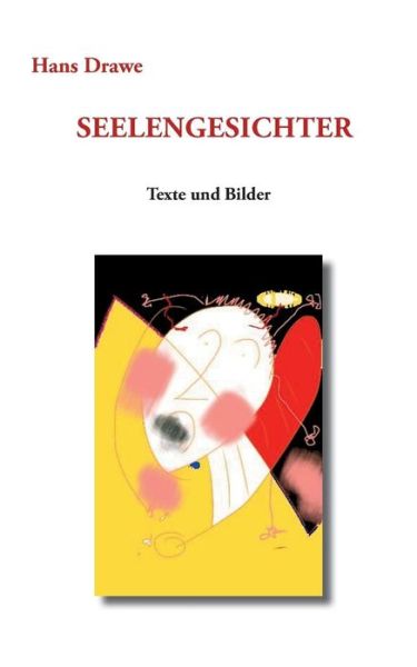 Cover for Hans Drawe · Seelengesichter (Paperback Book) [German edition] (2015)