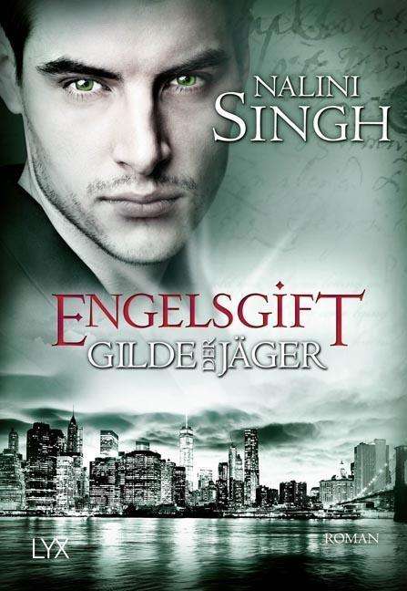 Cover for Singh · Gilde der Jäger - Engelsgift (Book)