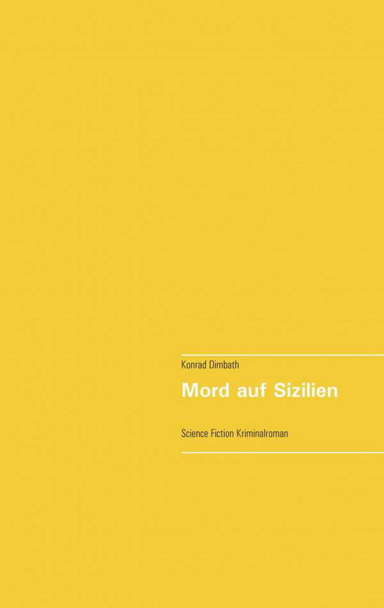 Cover for Konrad Dimbath · Mord Auf Sizilien (Paperback Book) (2018)