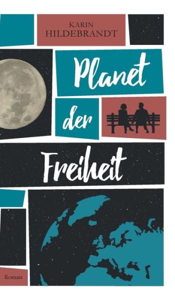 Cover for Hildebrandt · Planet der Freiheit (Book) (2019)