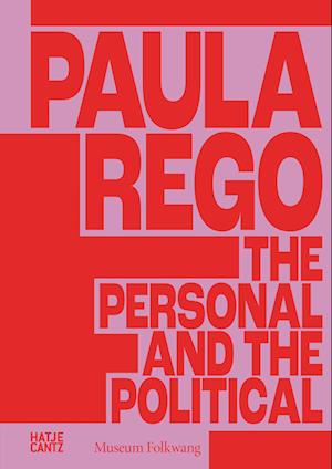 Cover for Antonina Krezdorn · Paula Rego: The Personal and the Political (Hardcover Book) (2025)