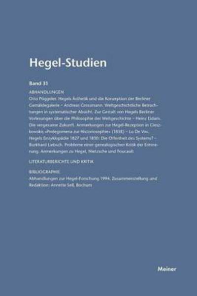 Hegel-Studien / Hegel-Studien Band 31 - Otto Poeggeler - Books - Felix Meiner - 9783787314959 - 1996