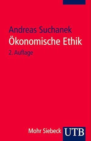 Cover for Andreas Suchanek · Ökonomische Ethik (Paperback Book) (2007)