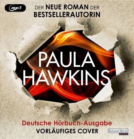 Cover for Paula Hawkins · Wer Das Feuer Entfacht-keine Tat Ist Je Vergesse (CD) (2021)