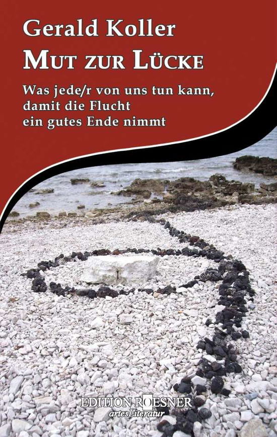 Cover for Koller · Mut zur Lücke (Book)