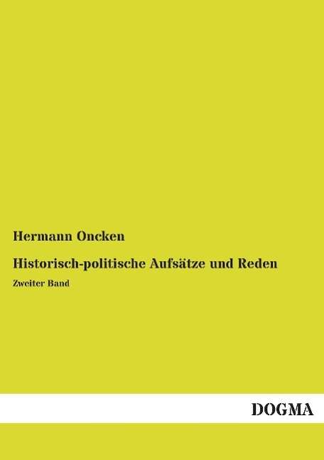 Cover for Oncken · Historisch-politische Aufsätze u (Book)