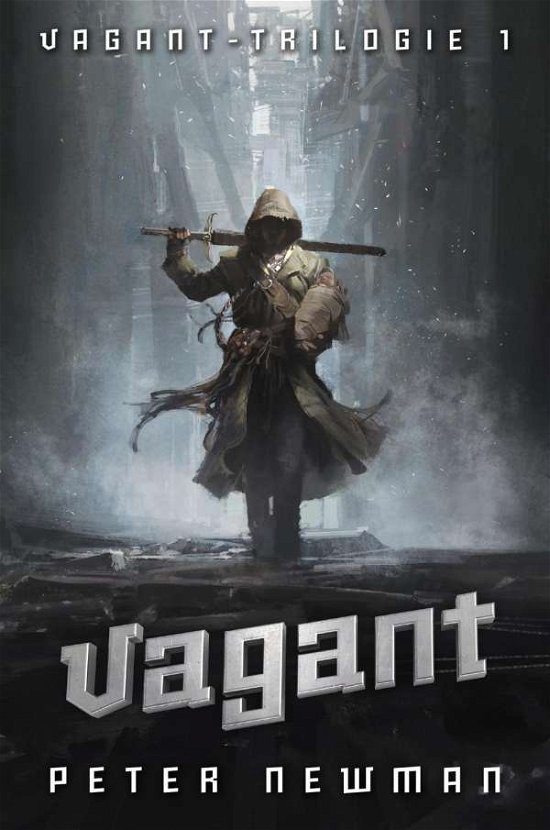 Cover for Newman · Vagant-Trilogie:Vagant (Book)