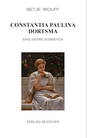 Cover for Betje Wolff · Constantia Paulina Dortsma (Paperback Book) (2018)