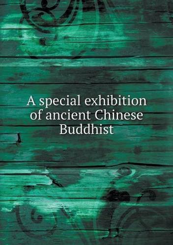Cover for Museum of Fine Arts · A Special Exhibition of Ancient Chinese Buddhist (Taschenbuch) (2013)
